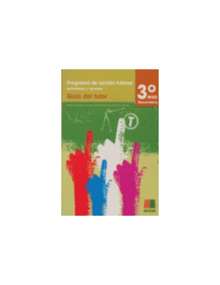 Programa accion tutorial 3ºeso guia del tutor